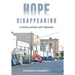 Hope Disappearing: A Population Left Behind