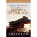 Daily Readings from Become a Better You: 90 Devotions for Improving Your Life Every Day