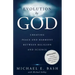 Evolution By God: Creating Peace and Harmony Between Religion and Science