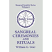 Sangreal Ceremonies and Ritual
