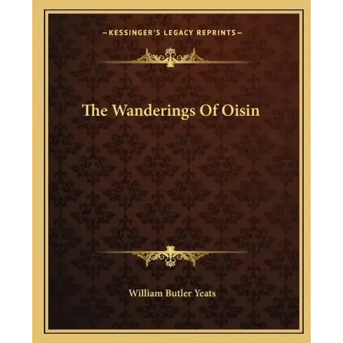 The Wanderings of Oisin