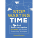 Stop Wasting Time: End Procrastination in 5 Weeks with Proven Productivity Techniques