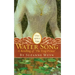 Water Song: A Retelling of the Frog Prince