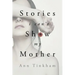 Stories I Can't Show My Mother