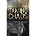 Taming Chaos: A Parable on Decision Making