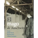 El Mago de Auschwitz