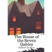 The House of the Seven Gables