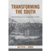 Transforming the South: Federal Development in the Tennessee Valley, 1915-1960