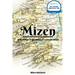 Mizen: Rescued Folklore