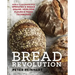 Bread Revolution: World-Class Baking with Sprouted and Whole Grains, Heirloom Flours, and Fresh Techniques