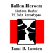 Fallen Heroes: Sixteen Master Villain Archetypes