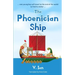 The Phoenician Ship