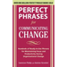 Perfect Phrases for Communicating Change