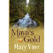 Maya's Gold