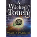A Wicked Touch: A midlife paranormal mystery
