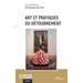 Art et pratiques du détournement