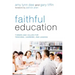 Faithful Education