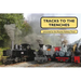 Tracks to the Trenches