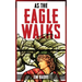 As The Eagle Walks