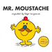 Mr. Moustache
