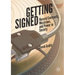 Getting Signed: Record Contracts, Musicians, and Power in Society