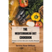 The Mediterranean Diet Cookbook