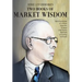 Jesse Livermore's Two Books of Market Wisdom: Reminiscences of a Stock Operator & Jesse Livermore's Methods of Trading in Stocks