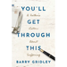 You'll Get Through This: A Father's Letters About Suffering
