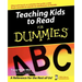 Teaching Kids to Read for Dummies