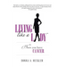Living Like a Lady When You Have Cancer