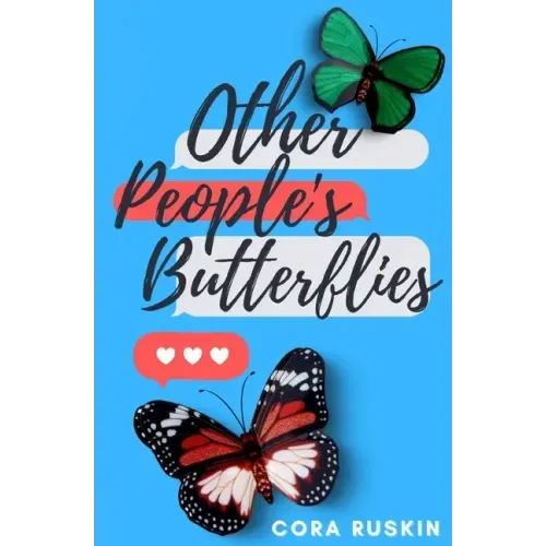 Other People's Butterflies