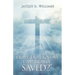 How Do I Know I Am Really Saved?
