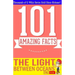 The Light Between Oceans - 101 Amazing Facts You Didn't Know: Fun Facts and Trivia Tidbits Quiz Game Books