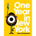One Year in New York