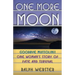 One More Moon: Goodbye Mussolini! One Woman's Story of Fate and Survival