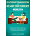 Relationship Communication and No More Codependency 2-in-1 Book: Healthy Detachment Strategies to Resolve Any Conflict with Your Partner and Stop Stru
