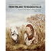 From Finland to Niagara Falls: Explorer Pehr Kalm in North America 1748-1751