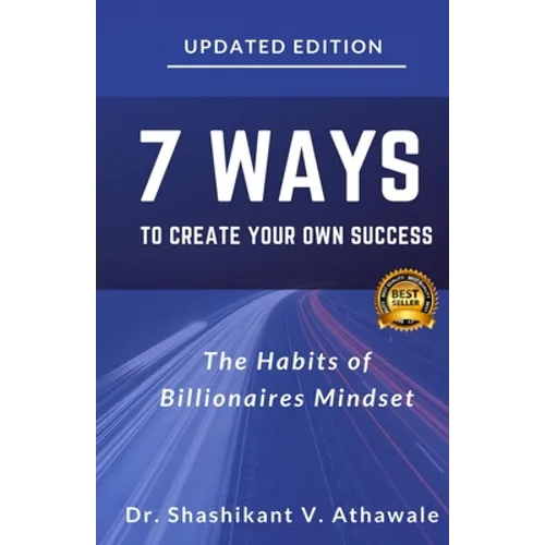 7 Ways To Create Your Own Success