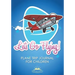 Let's Go Flying! Plane Trip Journal for Children