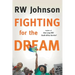Fighting for the Dream