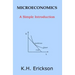 Microeconomics: A Simple Introduction