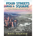 Four Streets and a Square: A History of Manhattan and the New York Idea