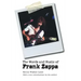 The Words and Music of Frank Zappa