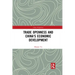 Trade Openness and China's Economic Development