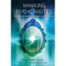 Managing Psychic Abilities: A Real World Guide for the Highly Sensitive Person