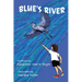 Blue's River
