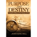 Purpose and Destiny