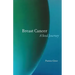 Breast Cancer: A Soul Journey