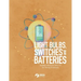 Light Bulbs, Switches and Batteries: Hands-on Electricity for the Young Scientists