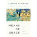 Means of Grace: A Year of Weekly Devotions